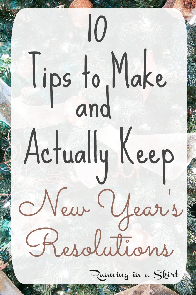 Making and Keeping New Year's Resolutions