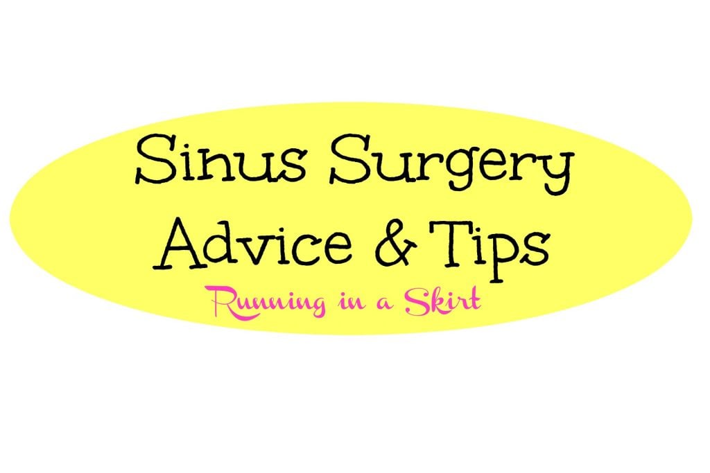 sinus surgery advice and tips