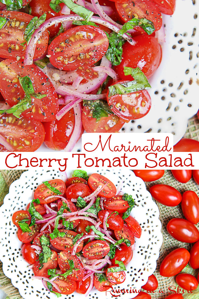 Marinated Cherry Tomatoes Salad recipe. The Best Tomato Salad with fresh herbs (basil), red onions, and a light Italian vinaigrette - dressing with olive oils and vinegar. A simple, healthy, easy summer salad and summer side dish. Serve alone, with bread for bruschetta or with mozzarella or burrata. Looking for simple salad recipes? This is it! Vegan, Vegetarian, Gluten Free, Low Carb, Clean Eating / Running in a Skirt #tomatosalad #healthyrecipes #tomato #vegan #vegetarian via @juliewunder