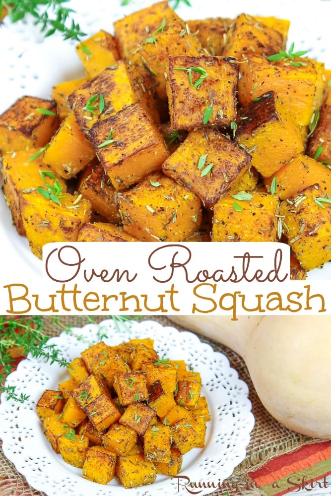 Oven Roasted Butternut Squash Cubes recipe - including how to cut and roast the squash from scratch. The BEST Butternut Squash recipes -healthy, easy, and simple with garlic and savory spices like rosemary and thyme. Vegan, Vegetarian, Gluten Free, Whole 30, Keto / Running in a Skirt #vegan via @juliewunder