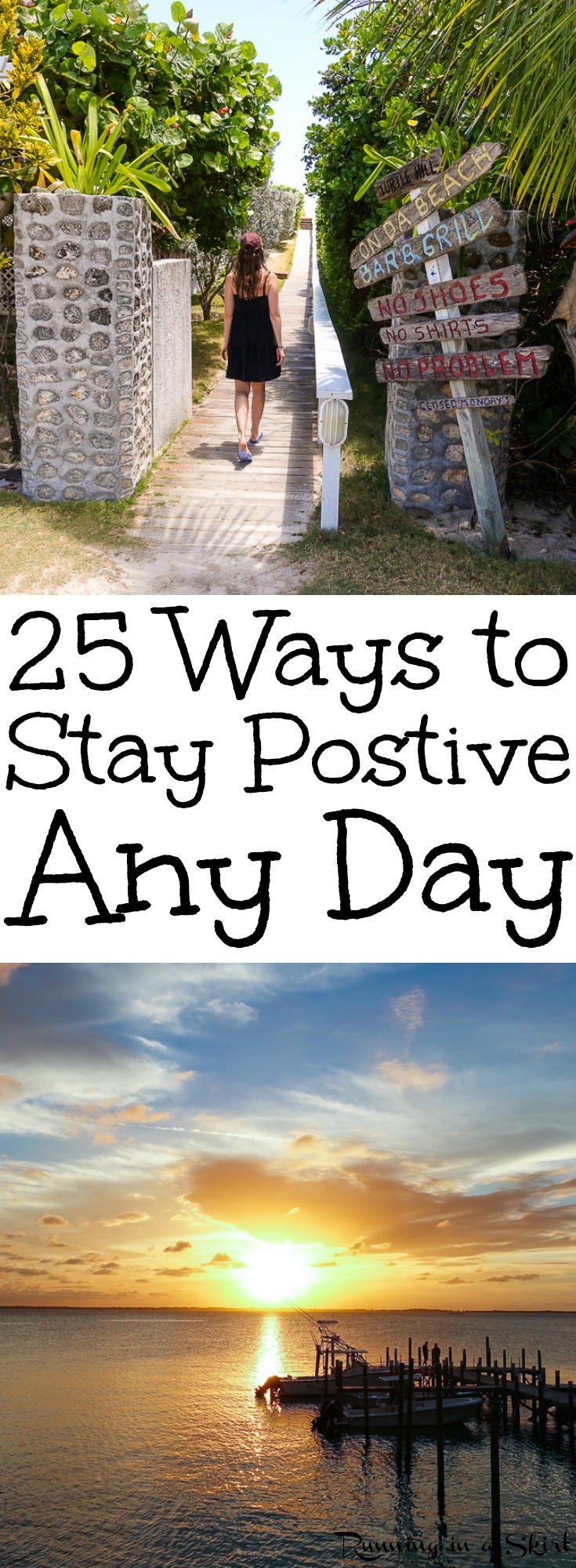 How to Stay Positive in a Negative World - 25 tips and motivation to stay positive any day and during hard times. Whether you are at home, at work or at school stress every day can be hard, but these bits of wisdom can help. / Running in a Skirt via @juliewunder