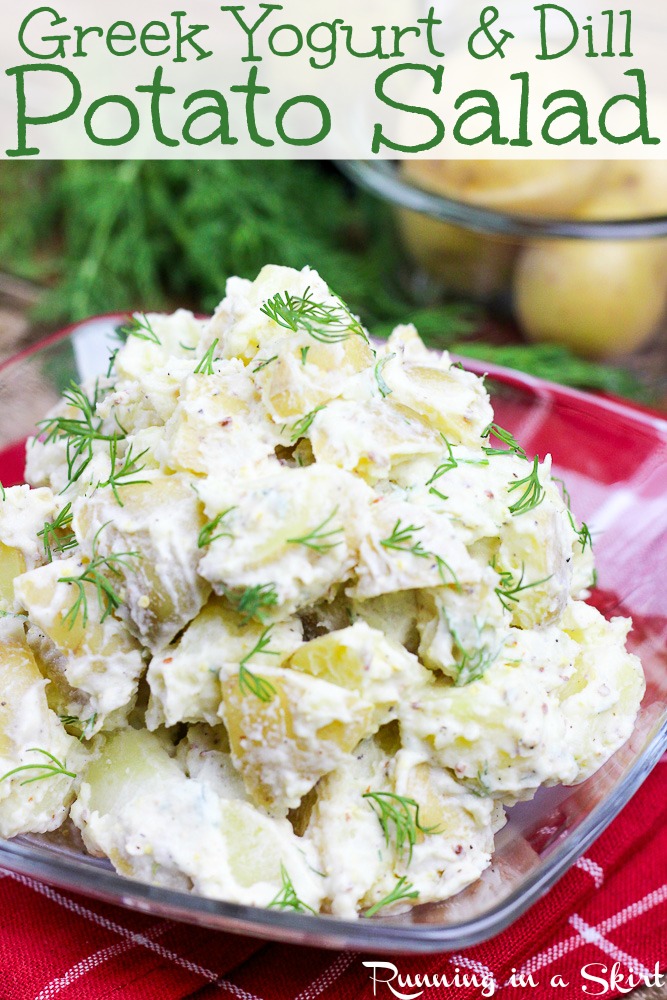 Greek Yogurt Potato Salad with dill/ Potato salad doesn’t have to be a heavy, calorie rich cookout treat! My version is a Greek yogurt potato salad with dill. It has low calories and big flavor! / Running in a Skirt
