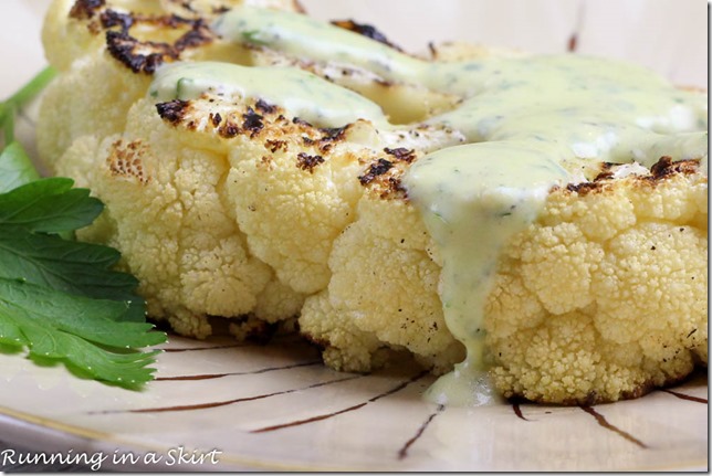 Grilled Cauliflower Steak Recipe with Green Goddess Dipping Sauce! YUM!