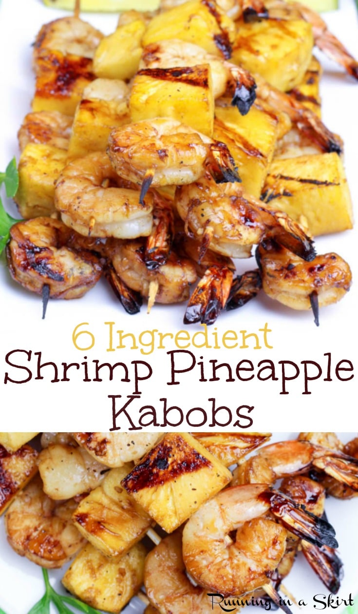 6 Ingredient Shrimp Kabobs with Pineapple recipe. These are the best healthy Shrimp Pineapple Kabobs on the grill - easy, simple and delicious seafood shrimp skewers for parties and perfect for a summer meal or cookout. / Running in a Skirt #pescatarian #healthy #shrimp #grilling via @juliewunder