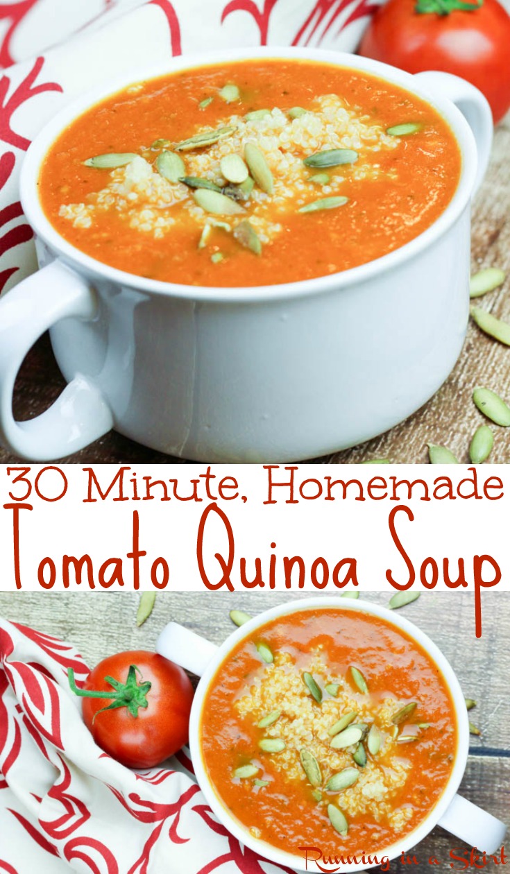 Healthy 30 Minute Tomato Quinoa Soup recipe - vegan friendly, dairy free, vegetarian and gluten free comfort foods! Clean eating, quick, simple and the perfect easy recipes packed with vegetables. Protein from the quinoa makes this a well rounded meal. / Running in a Skirt #soup #healthy #quinoa #tomato #vegan #vegetarian via @juliewunder