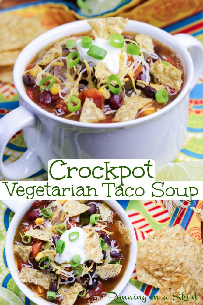 Vegetarian Taco Soup - Crockpot Recipe. An easy, quick, and healthy dinner for the slow cooker. This is the BEST Taco Soup filled with simple beans, canned tomatoes, and vegetables. The soup recipe is vegan and the topping you add can keep it vegan or make it vegetarian. / Running in a Skirt #slowcooker #crockpot #tacosoup #crockpotsoup #vegetariancrockpot via @juliewunder