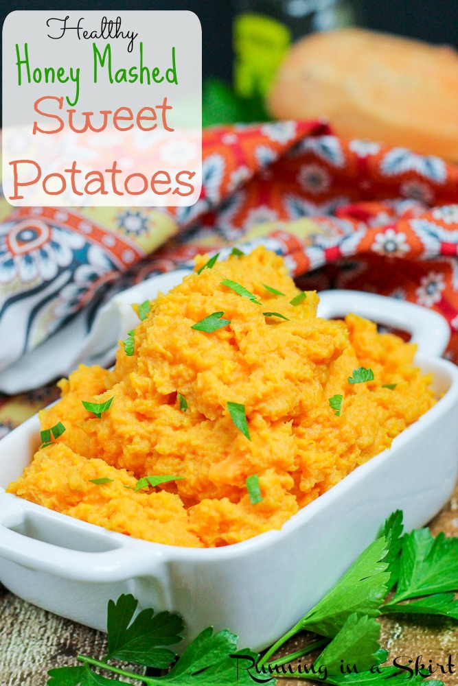Healthy Honey Mashed Sweet Potatoes- secret creamy ingredient!/ Running in a Skirt
