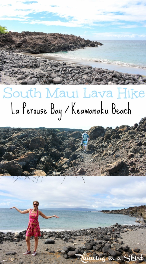 Best Maui Hikes - past La Perouse Bay hike to black, white and green sand beach called Keawanaku./ Running in a Skirt