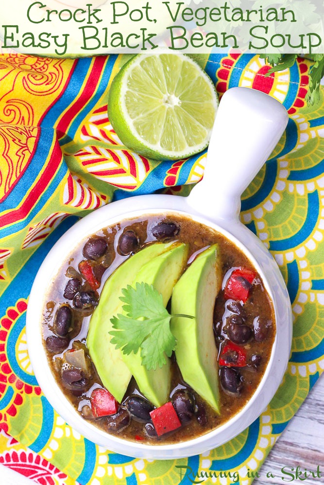 Easy Crock Pot Black Bean Soup - made in slow cooker! Vegan, Vegetarian, Gluten Free & Clean Eating. Simple comfort foods dinner for families using canned beans. / Running in a Skirt #vegan #crockpot #slowcooker #veganslowcooker #vegancrockpot #vegetarian #cleaneating #soup #recipe #healthy #healthyliving #vegetarianrecipes #vegetarianslowcooker via @juliewunder