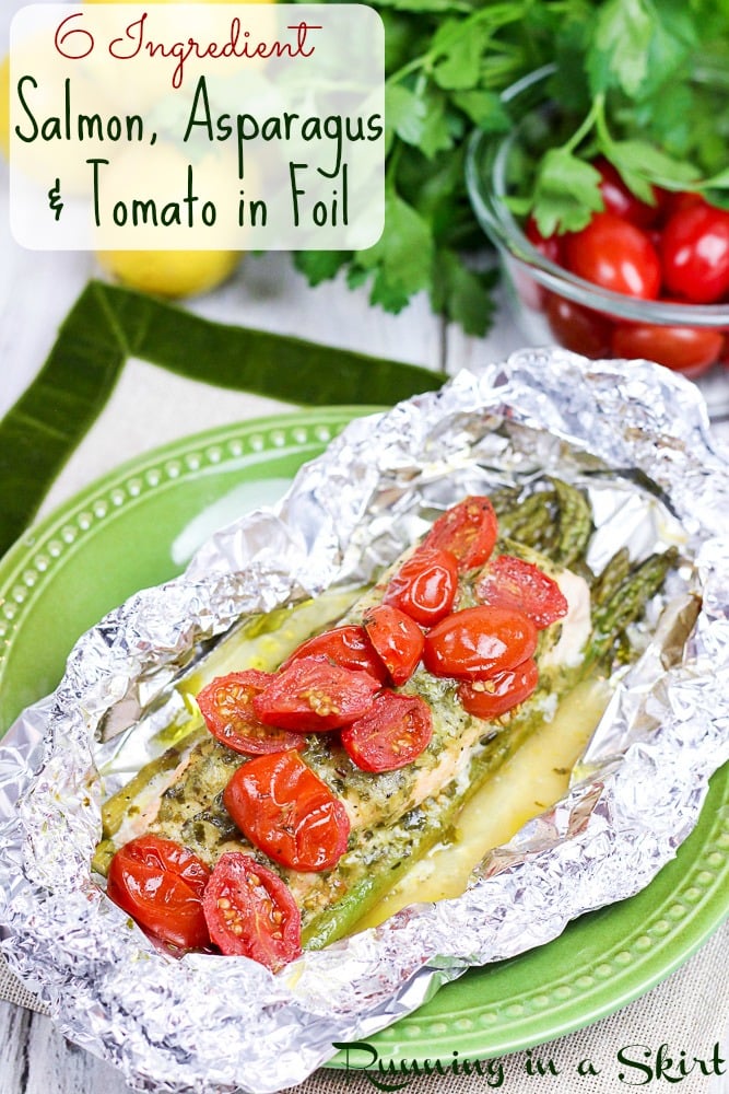 Salmon and Vegetables in Foil. Fresh asparagus and tomato! Only 6 Ingredients/ Running in a Skirt