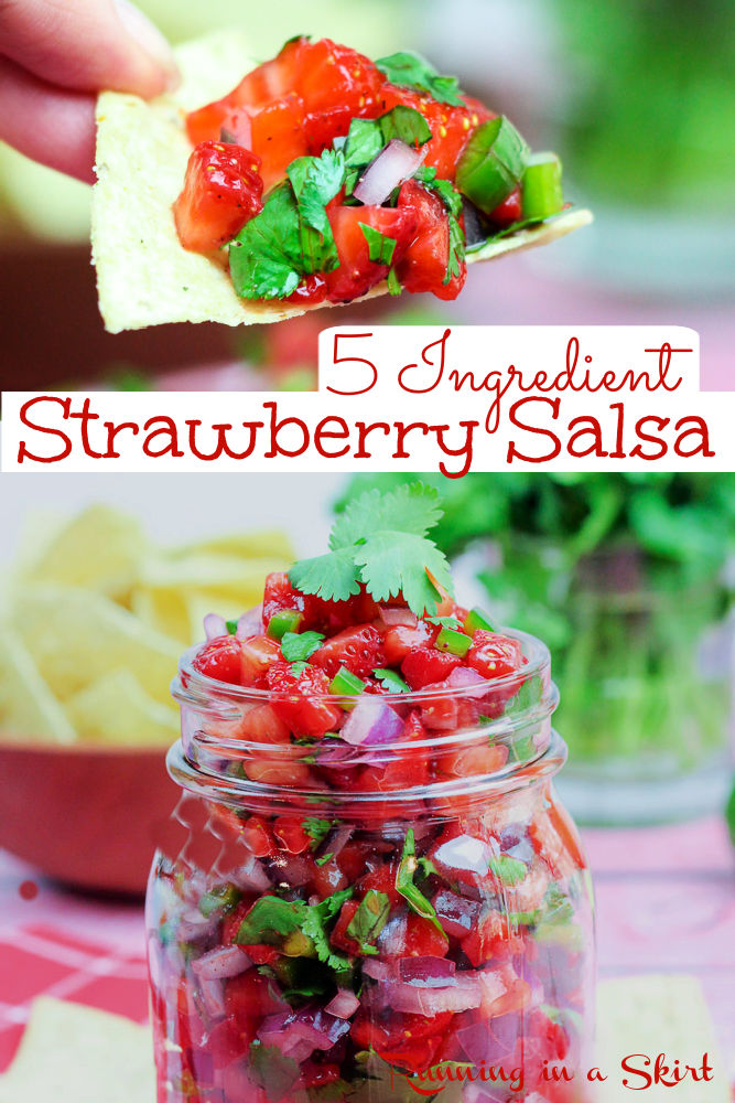Strawberry Salsa recipe- Only 5 Ingredients! The best fresh Fruit Salsa with berries, jalapeno, lime, cilantro and red onion. Serve this healthy, clean eating, easy and simple recipe with tortilla chips, with cinnamon chips, fish tacos, chicken or salmon or as a topping for fish like mahi mahi. Delicious Mexican flavors! Gluten Free, Vegetarian, Vegan, Dairy Free / Running in a Skirt #fruitsalsa #strawberry #salsa #mexican #5ingredientrecipe via @juliewunder
