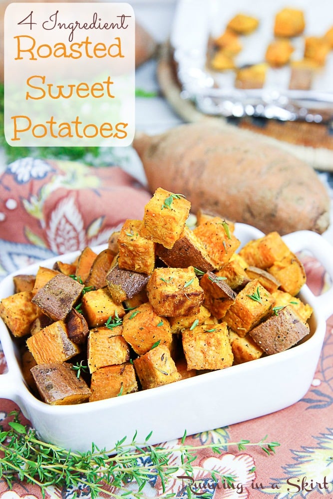 4 Ingredient Simple Roast Sweet Potatoes / Running in a Skirt