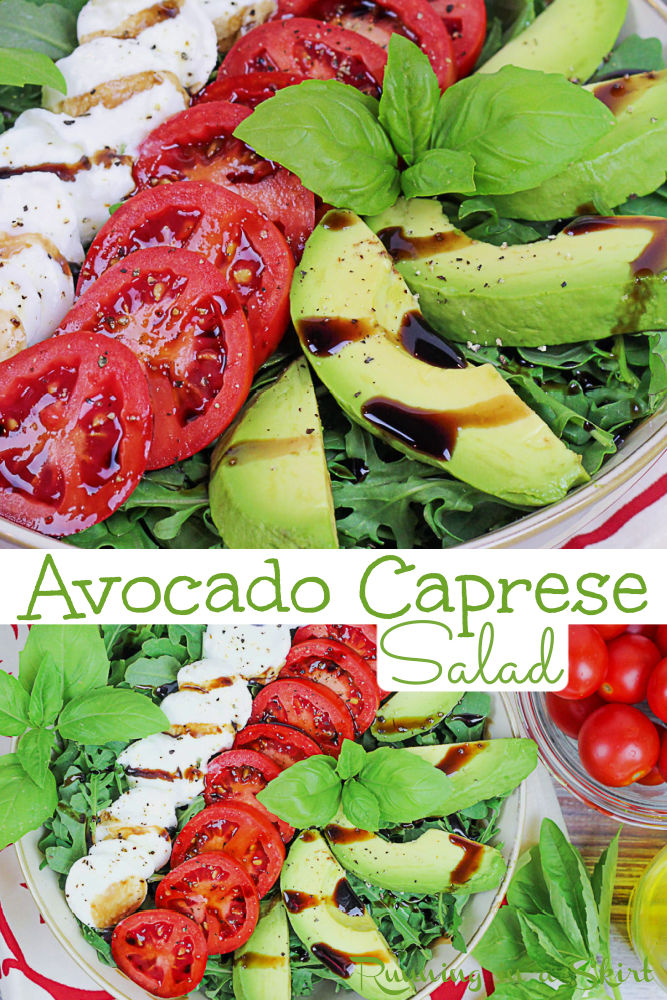 Avocado Caprese Salad recipe with tomato, mozzarella and avocado. Topped with balsamic vinegar this Caprese Salad with Avocado is another level of summer goodness! Perfect for a healthy summer lunch idea, bbq, potluck or cookout side dish. This healthy summer salad is vegetarian, low carb, clean eating and keto. / Running in a Skirt #vegetarian #healthysalad #caprese #avocado #cookoutrecipe via @juliewunder