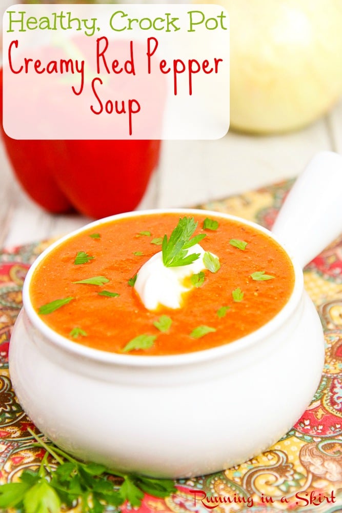 Healthy Creamy Crock Pot Red Pepper Soup recipe / Running in a Skirt