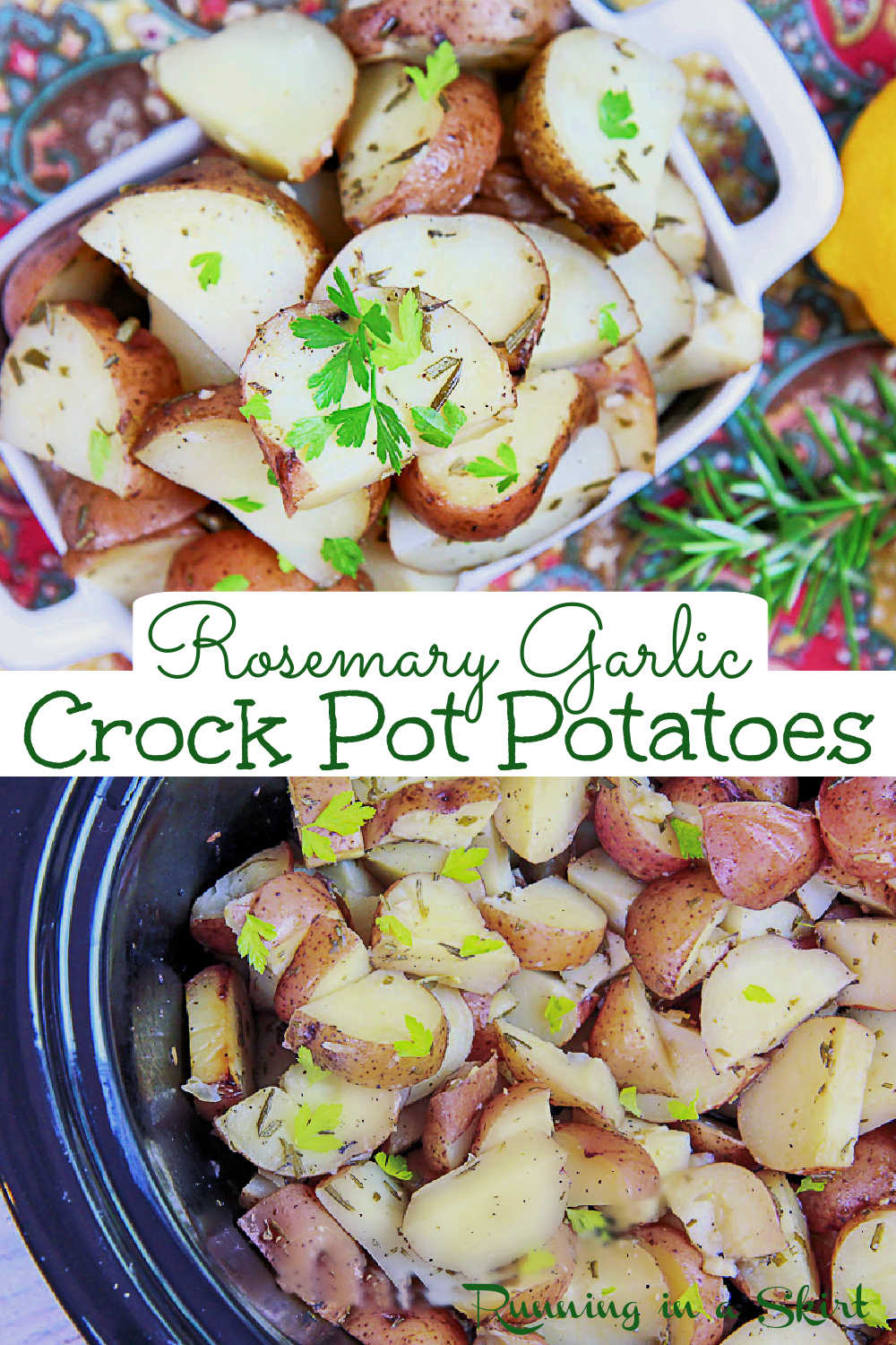 Crock Pot Potatoes with Rosemary & Garlic recipe - 5 Ingredients! The best slow cooker red potato recipe with garlic, lemon and herbs. Make these crockpot potatoes recipe instead of roasted red potatoes to keep your oven open for other cooking. Perfect for side dishes for a crowd for a cookout, Christmas or Easter. Perfect with chicken, pork or fish. Vegetarian, Vegan, Clean Eating, Healthy/ Running in a Skirt #vegetarian #vegan #healthy #crockpot #slowcooker #instantpot via @juliewunder