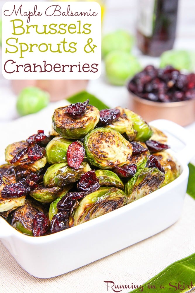 Brussels Sprouts for Thanksgiving - Maple Balsamic Brussels Sprouts and Cranberries in a white serving dish.