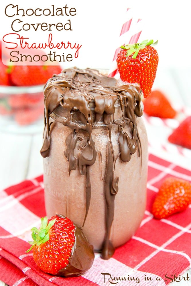 Chocolate Covered Strawberry Smoothie recipe / Running in a Skirt