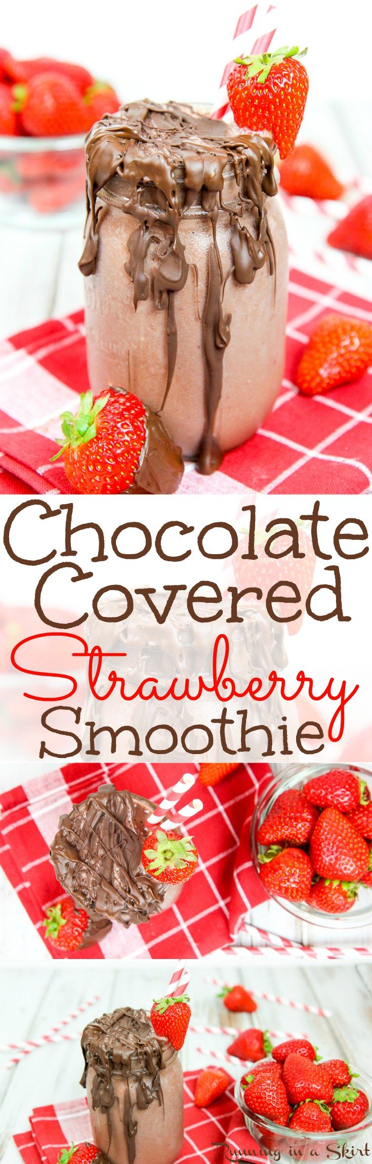 Chocolate Covered Strawberry Smoothie recipe / Running in a Skirt