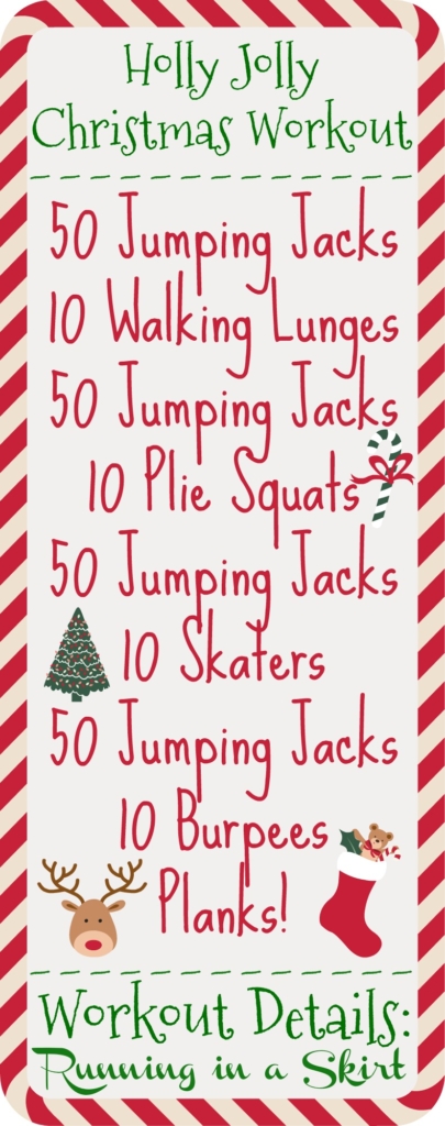 Holly Jolly Christmas Workout / Running in a Skirt