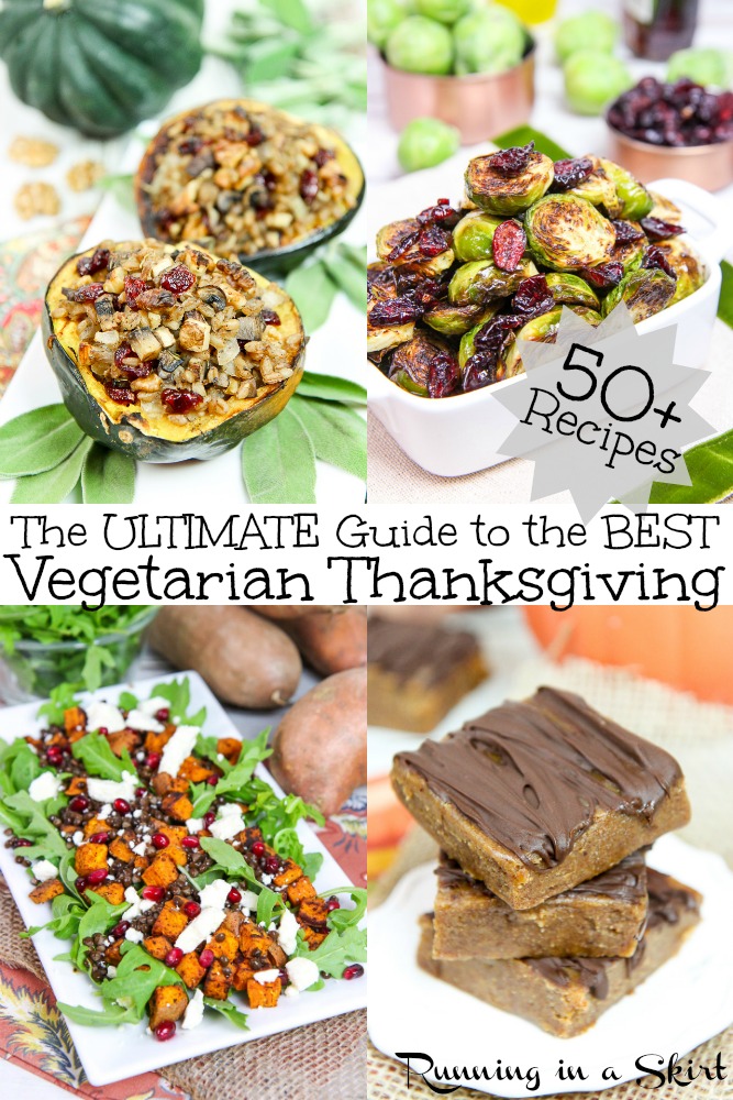 50 Vegetarian Thanksgiving Recipes - includes main dish / entree ideas, sides, appetizers and dessert.  Lots of crockpot / slow cooker recipe picks.  Mostly healthy and lots of vegan including stuffing, stuffed squash, lasagna and even make ahead recipes.  The ultimate guide to the best Vegetarian Thanksgiving. / Running in a Skirt #vegetarian #recipe #thanksgiving #vegetarianthanksgiving #vegan #veganthanksgiving #healthy via @juliewunder