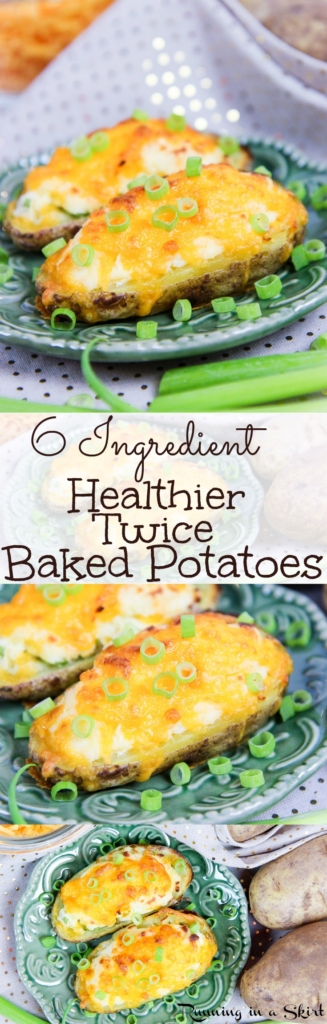 6 Ingredient Healthy Twice Baked Potato / Running in a Skirt