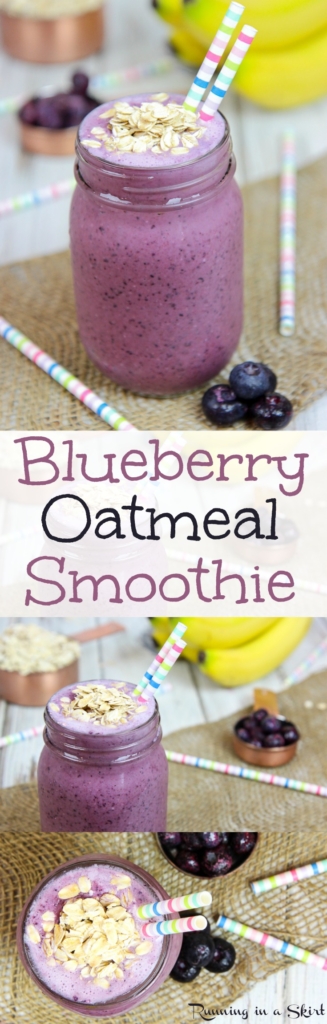 Healthy Blueberry Oatmeal Smoothie recipe / Running in a Skirt