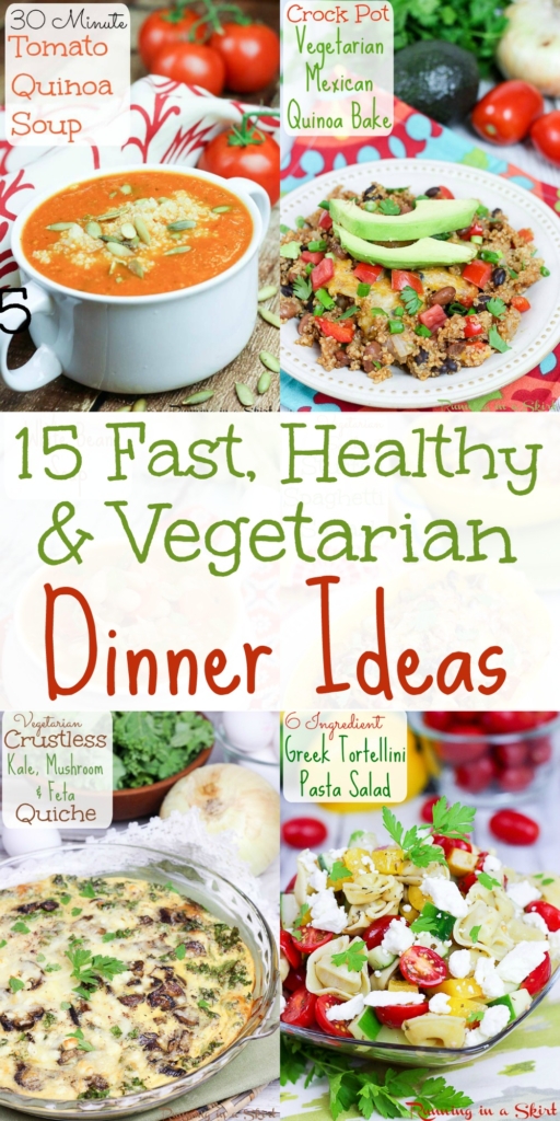 15 Healthy, Easy and Quick Vegetarian Meals / Running in a Skirt