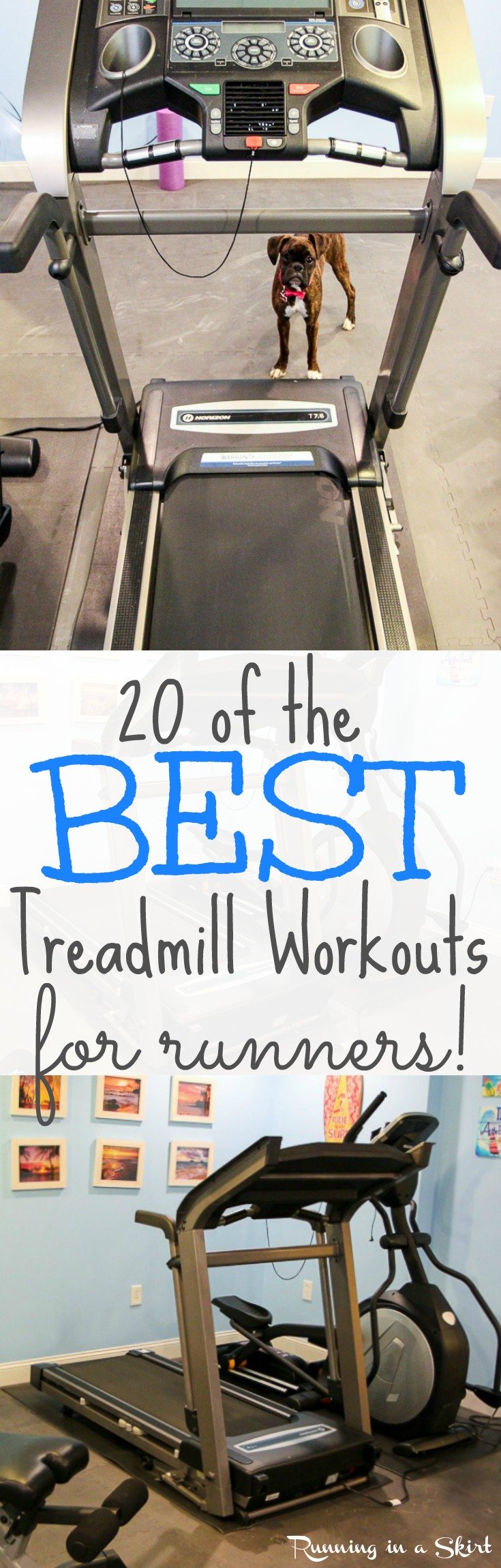 20 of the Best Treadmill Workouts for Runners /Running in a Skirt 