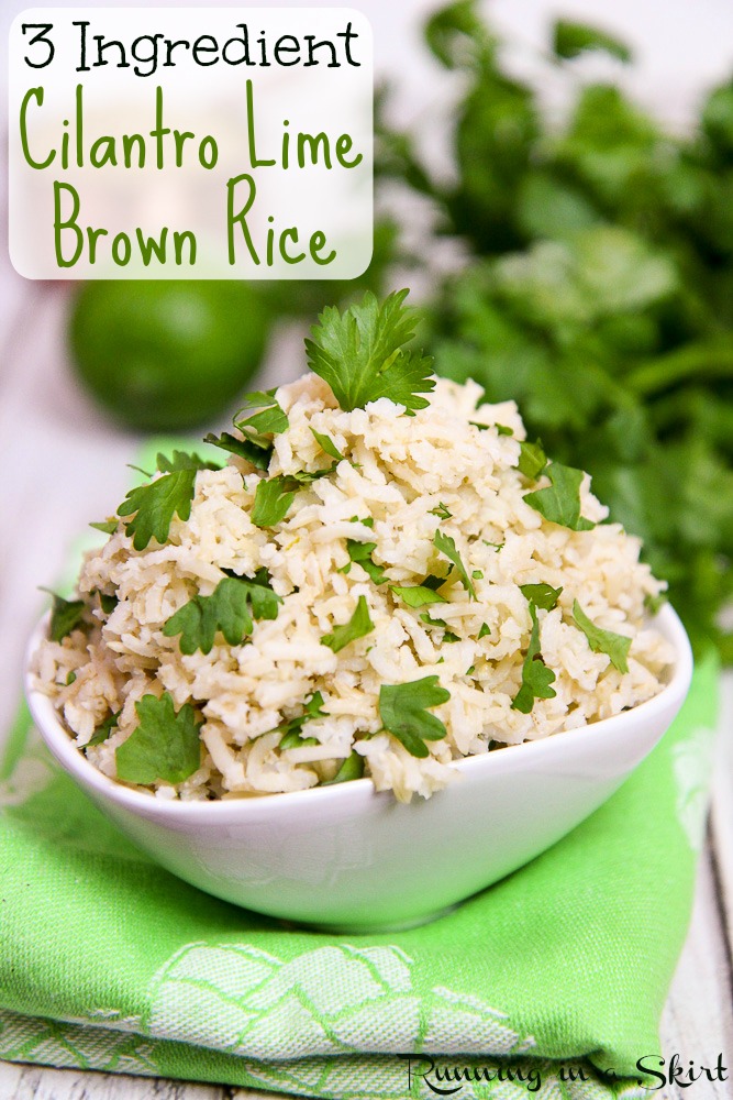 cilantro lime brown rice recipe / Running in a Skirt