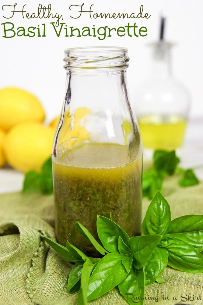 Basil Vinaigrette Salad Dressing recipe / Running in a Skirt