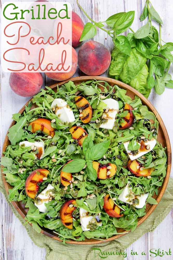 Caprese Grilled Peach Salad recipe/ Running in a Skirt