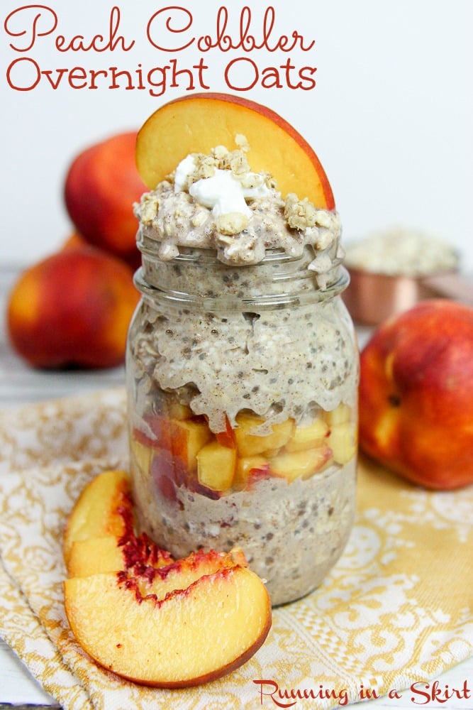 Healthy Peach Cobbler Overnight Oats recipe / Running in a Skirt