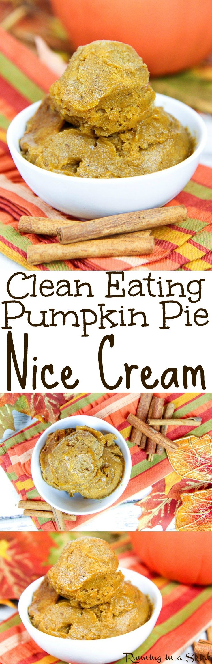 Clean Eating Pumpkin Nice Cream recipe. A healthy pumpkin pie flavored dessert for fall! Homemade, simple and easy with no churn or ice cream maker. Uses banana with no added sugar! Vegan & Dairy-free / Running in a Skirt via @juliewunder