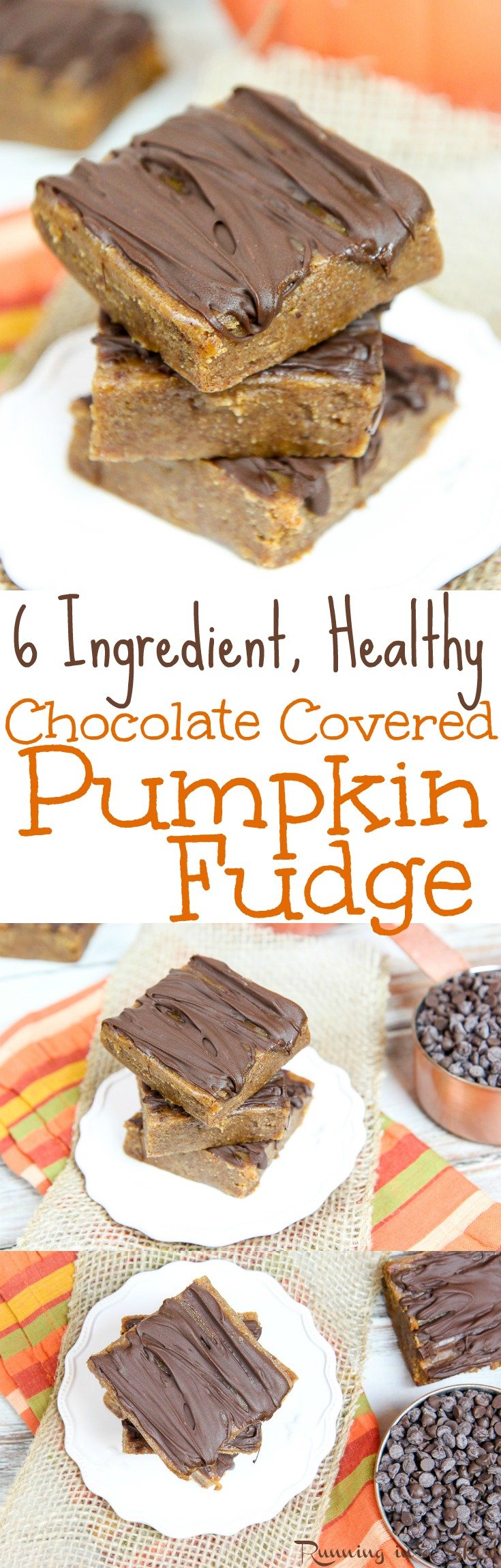 6 Ingredient Chocolate Covered Healthy Pumpkin Fudge recipe. An easy, no cook, no bake, creamy simple fudge. Uses maple syrup, nut butter and coconut oil. Perfect for Thanksgiving or the holidays. Gluten Free, Vegetarian & Vegan / Running in a Skirt via @juliewunder