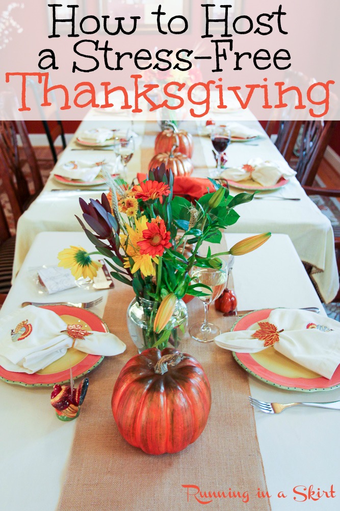 How to Host Thanksgiving Dinner - everything you need to know to plan and execute your first Thanksgiving hosting. Includes Thanksgiving Dinner ideas, tips, decor, table settings, recipes and a weekly schedule to get it all done without the stress. / Running in a Skirt via @juliewunder