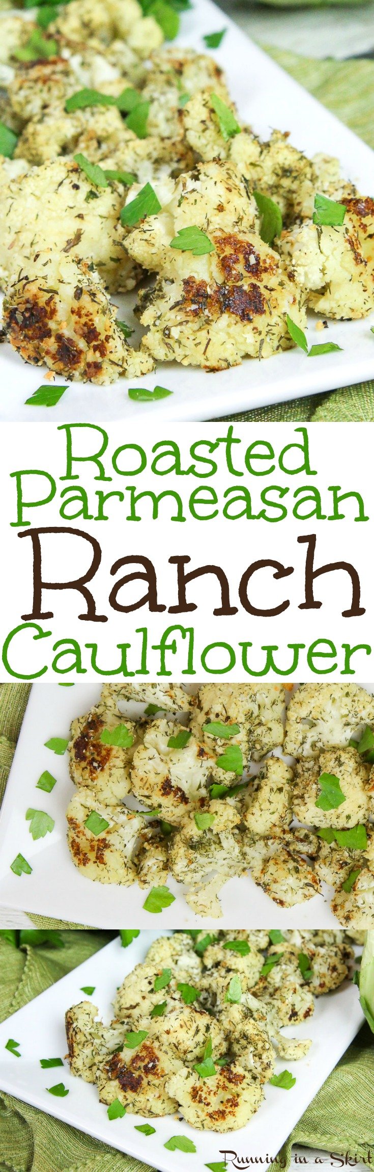 Healthy Roasted Parmesan Ranch Cauliflower Bites recipe. Baked in the oven with homemade ranch seasoning. A tasty low carb side dish or snack. Easy, simple and totally addictive! / Running in a Skirt via @juliewunder