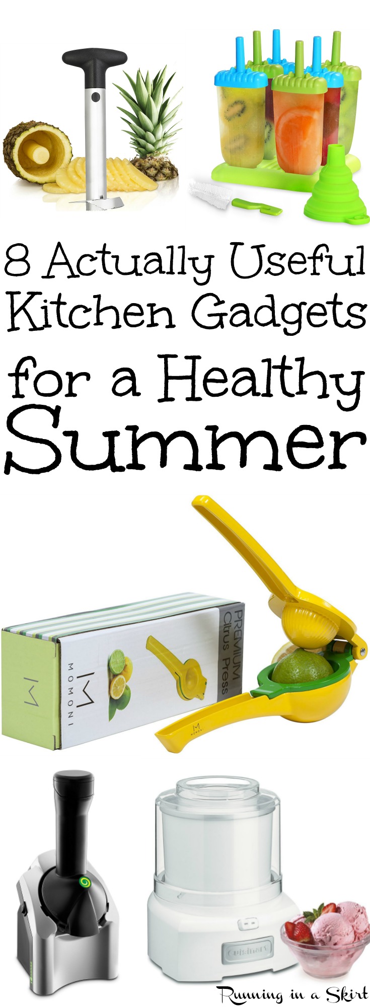 8 Actually Useful Must Have Summer Kitchen Gadgets