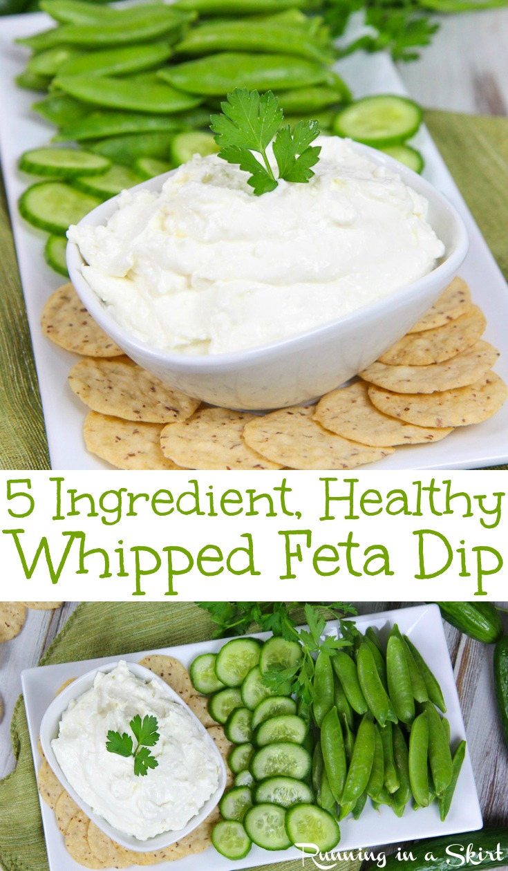 Healthy Whipped Feta Dip with cream cheese, greek yogurt, garlic, and lemon. This 5 ingredient savory snack is made in the food processor. Serve with chips, and vegetables for holidays like Christmas, 4th of July or even Super Bowl. Also great as a sandwich spread. Perfect for families. Vegetarian, Low Carb and Gluten Free / Running in a Skirt #dip #healthy #vegetarian #lowcarb #glutenfree #feta #recipe via @juliewunder