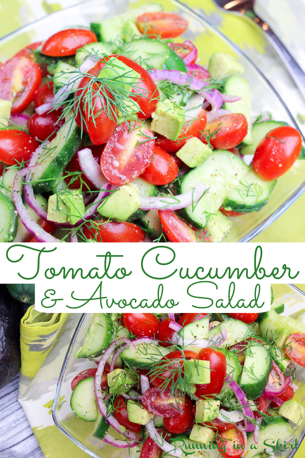The Best Healthy & Vegan Tomato Cucumber and Avocado Salad recipe. This simple tomato cucumber salad is easy and uses dill, olive oils and rice wine vinegar for the dressing. Low carb, whole 30, 21 day fix, gluten free, dairy free, vegan, paleo, vegetarian & clean eating. / Running in a Skirt via @juliewunder
