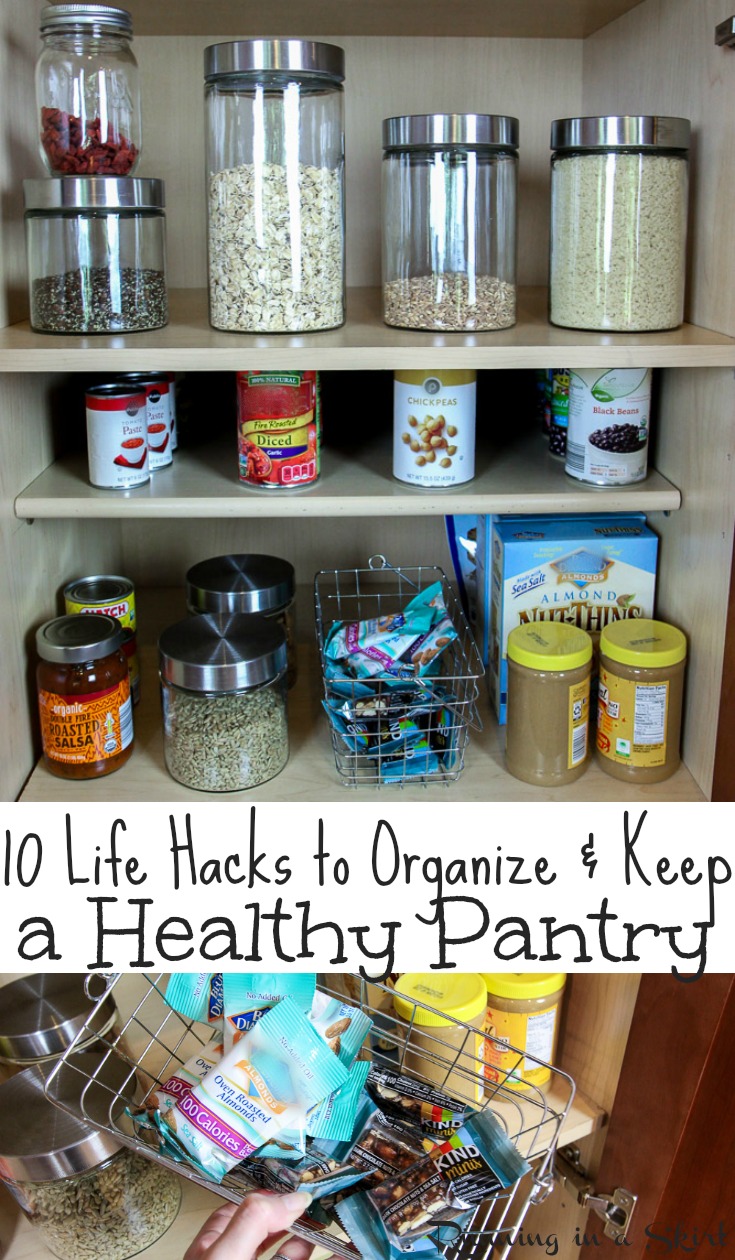 10 Healthy Pantry Organization Life Hacks - how to organize and KEEP your pantry. Includes ideas and a list for essentials and staples to always keep for cooking dinners and for families.  These simple tips will help you with eating clean and keeping your health.  Fabulous pantry makeover!  / Running in a Skirt AD via @juliewunder