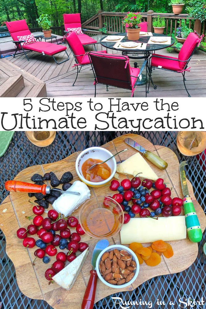 5 Steps to Have the Ultimate Staycation - staycation ideas for a relaxing weekend or week at home in summer.  Inspiration to keep it stress free and enjoy your own backyard.  For adults or for kids! / Running in a Skirt  #SummerwithOrkin #OrkinPestControl @OrkinPestControl via @juliewunder