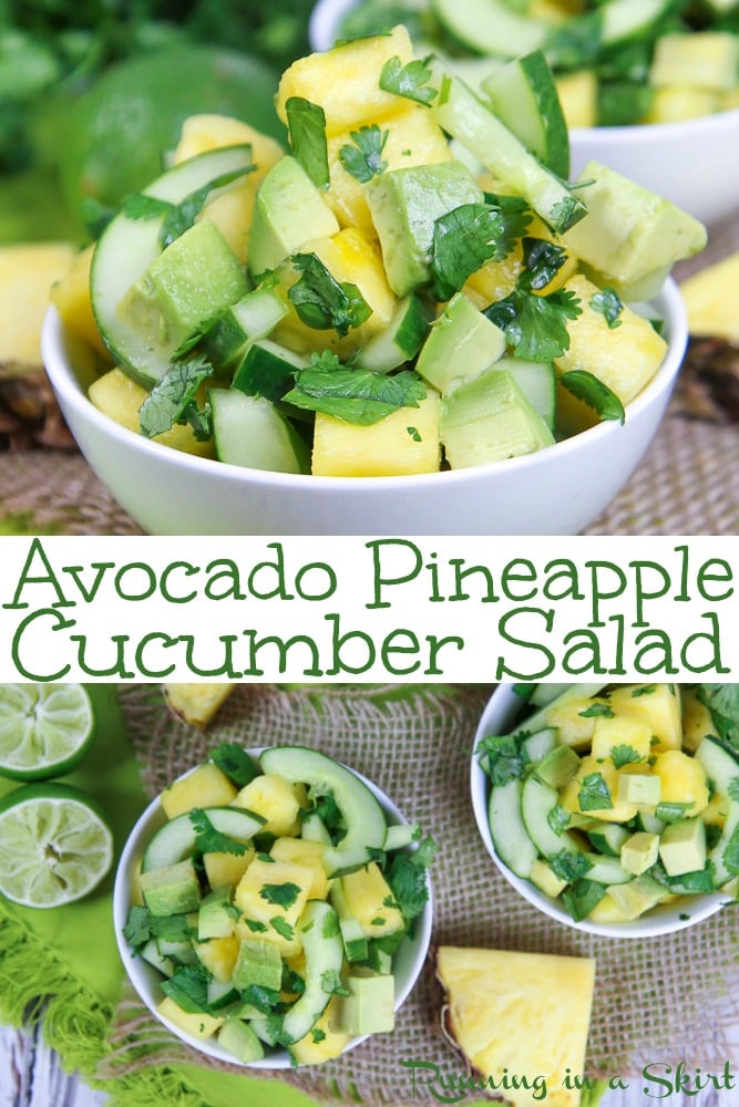 Avocado Pineapple Cucumber Salad recipe - healthy Mexican inspired side dish with cilantro and lime. Simple, vegan, paleo, whole 30, no added sugar! Fresh and perfect for summer. / Running in a Skirt #mexican #summerrecipe #recipe #healthy #vegan #paleo #nosugar #cucumber #vegetables #salsa via @juliewunder