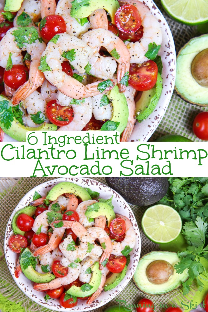 6 Ingredient Cilantro Lime Shrimp Avocado Salad - healthy, easy, simple and keto, Whole 30, gluten free and paleo friendly. Clean eating with a simple citrus dressing and Mexican flavors. / Running in a Skirt #paleo #whole30 #cleaneating #salad #pescatarian #shrimp #keto #recipe #healthyliving via @juliewunder