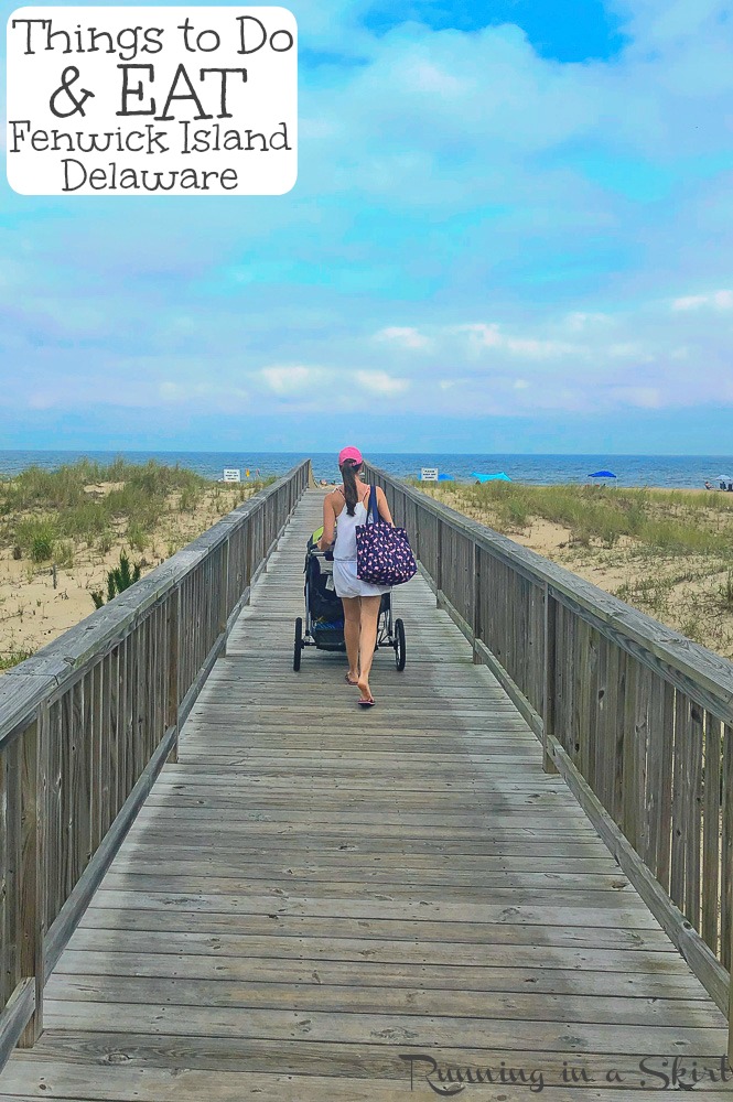 Things to Do on Fenwick Island Delaware « Running in a Skirt