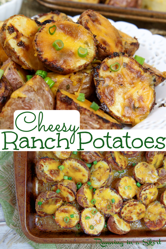 Cheesy Ranch Potatoes Recipe - Easy, Oven Baked Roasted Ranch Potatoes with ranch seasoning and cheddar cheese. These are the best hidden valley ranch seasoned potatoes in the oven. Perfect for weeknight dinner sides or even holidays (Easter, Christmas, Thanksgiving.) Easy, simple, and tasty. Vegetarian, Gluten Free / Running in a Skirt #easter #ranchpotatoes #comfortfood #sidedish #recipe #potatoes via @juliewunder