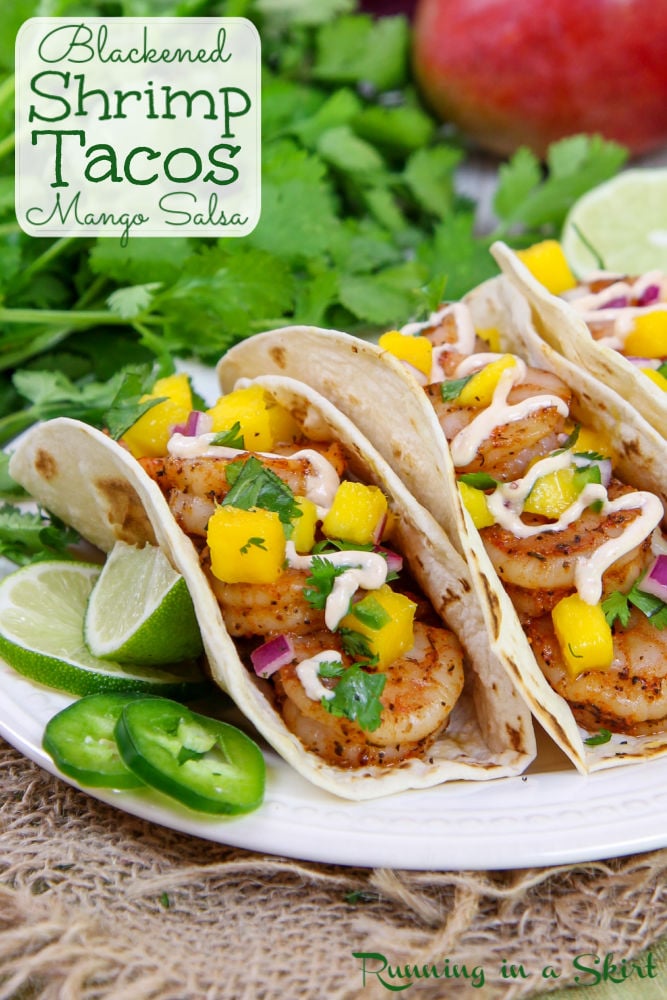 Blackened Shrimp Tacos with mango salsa.